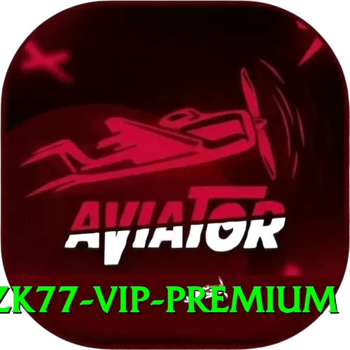 ZK77 - VIP Premium - 2